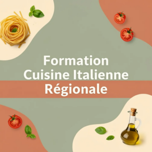 Formation Cuisine Italienne Régionale