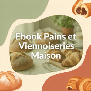 Ebook Pains et Viennoiseries Maison